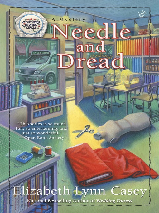Title details for Needle and Dread by Elizabeth Lynn Casey - Available